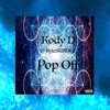 Pop Off (feat. Kylestrngz) - Single