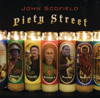 Piety Street - John Scofield