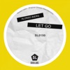 Let Go - Single