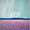 Join the Riot
