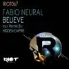 Fabio Neural - Believe (Hidden Empire Remix)
