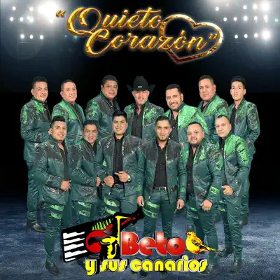 Quieto Corazón - Single - Beto y Sus Canarios