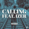 Calling (feat. Izer) - Single