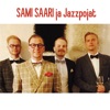 Sami Saari - Miten tästä selvitään (feat. Timo Lassy)