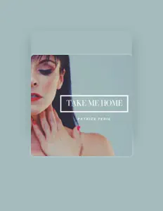 Patrice Perisを聴いたり、ミュージックビデオを鑑賞したり、経歴やツアー日程などを確認したりしましょう！