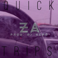 Quick Trips - Single - Zaid