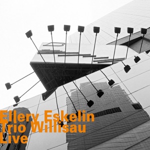 Willisau Live (feat. Ellery Eskelin, Gary Versace & Gerry Hemingway)