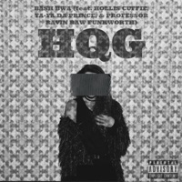 HQG (feat. Hollis Cuffie, Ya-Ya Da Prince & Professor Ravin Raw Funkworth) - Single - Bash Bwa
