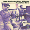 The Gifted Ones (Remastered) - Count Basie & Dizzy Gillespie