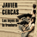 Javier Cercas - Las leyes de la frontera