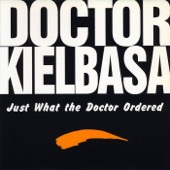 Doctor Kielbasa - You're My Baby Polka