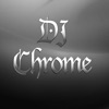 DJ Chrome
