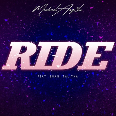 Ride (feat. Emani Talitha) - Single