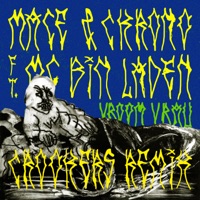 Vroom Vrau (feat. MC Bin Laden) [Crookers Remix]  - Single - MACE & Ckrono