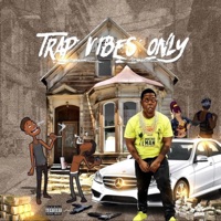 Trap Vibes Only - EP - Star Show