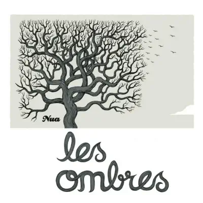 Les Ombres - Nua