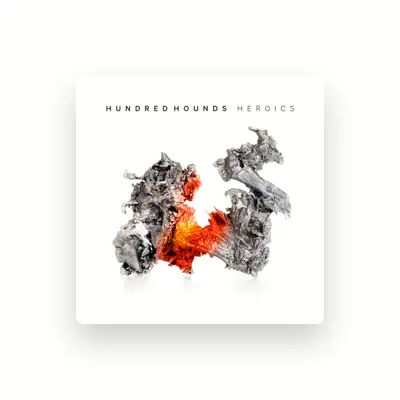Listen to Hundred Hounds, watch music videos, read bio, see tour dates & more!