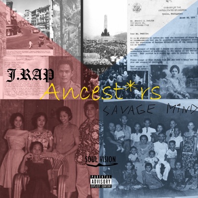Ancestors (feat. Savage Mind & J.Rap) - Single