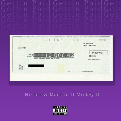 Gettin' Paid (feat. Mickey D) - Single