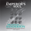 The Emperor's Soul - Brandon Sanderson