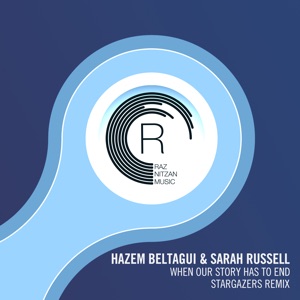 When Our Story Has to End (Stargazers Remix) - Single