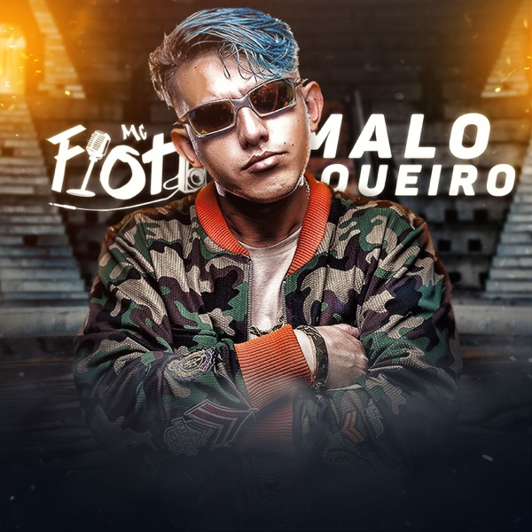 Maloqueiro - Single - MC Fioti