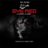 Eye Red (feat. Shaker & Scientific) - Single