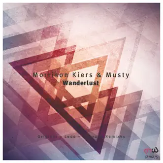 Wanderlust - Single by Axxound, Morrison Kiers & Musty album reviews, ratings, credits