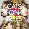 Cats On Trees - Jimmy (feat. Calogero)