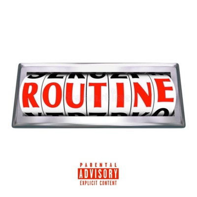 Routine (feat. Jayyestarrr & S_jayonpoint) - Single
