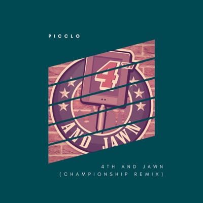 4th and Jawn (Championship Remix) - Single