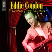 Eddie Condon - Heebie Jeebies