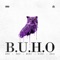 B.U.H.O (feat. Duki & Klave) - Khea, Arse & Midel lyrics