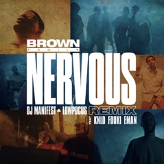 Nervous (feat. E-Man, FouKi & KNLO) [DJ Manifest et Low Pocus Remix] - Single