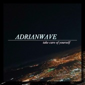 ADRIANWAVE - It's Good to See You Again!!