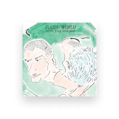 Listen to Flesh World, watch music videos, read bio, see tour dates & more!