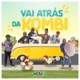Vai Atrás da Kombi Single
