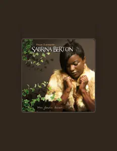 聆聽 Sabrina Berton、觀看音樂影片、閱讀小傳、查看巡演日期等！