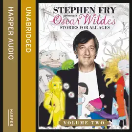 Children’s Stories by Oscar Wilde Volume 2 (Abridged)