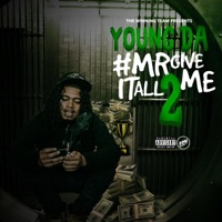 #MrGiveItAll2Me - Young Da