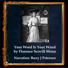 Your Word Is Your Wand (Unabridged)
