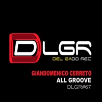 All Groove (feat. Silvano Del Gado) - Single - Giandomenico Cerreto