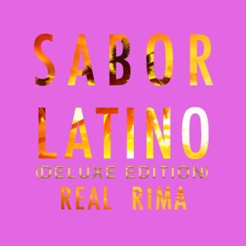 Sabor Latino (Deluxe Edition) Real Rima