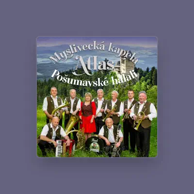 Listen to Myslivecká kapela Atlas, watch music videos, read bio, see tour dates & more!