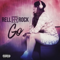 Go - Single - Rell Rock