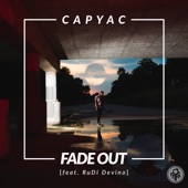 Capyac - Fade Out