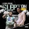 Slept on (feat. Fredo Bang) - Blvd. Quick lyrics