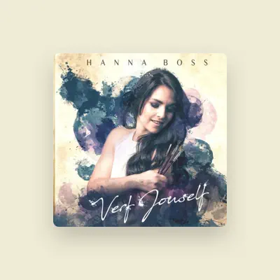 Listen to Hanna Boss, watch music videos, read bio, see tour dates & more!
