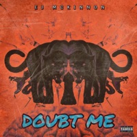 Doubt Me - Single - EJ Mckinnon