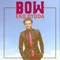 Bow - Eko Dydda lyrics